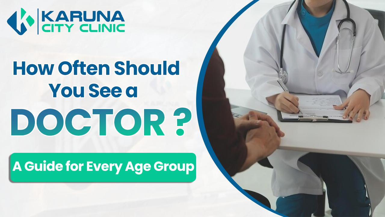 How Often Should You See a Doctor