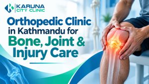 Orthopedic Clinic in Kathmandu